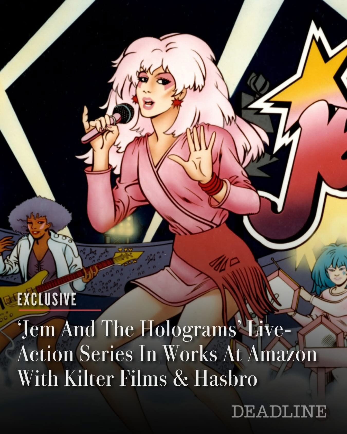 Amazon Prime
Jem and the Holograms
Live-Action Series
in the works with Kilter Films & Hasbro Amazon Prime
Jem and the Holograms
Live-Action Series
in the works with Kilter Films & Hasbro